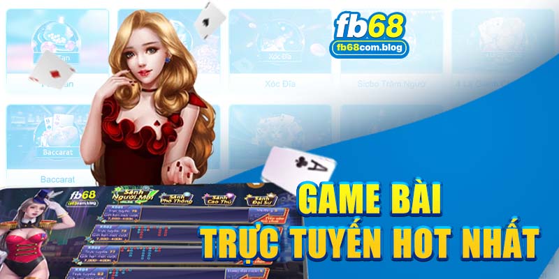 Một số game bài FB68 phổ biến