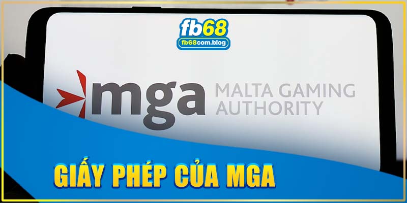 Giấy phép cá cược đạt chuẩn Malta (MGA)