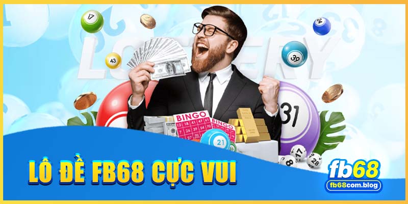 Bạn có thể đặt lô hay đánh đề theo kết quả xổ số hôm nay tại FB68