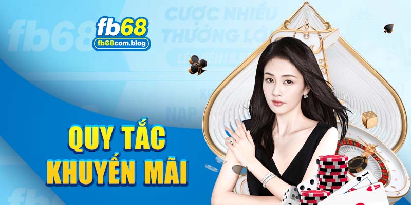 Tuân thủ các quy tắc nhận ưu đãi 